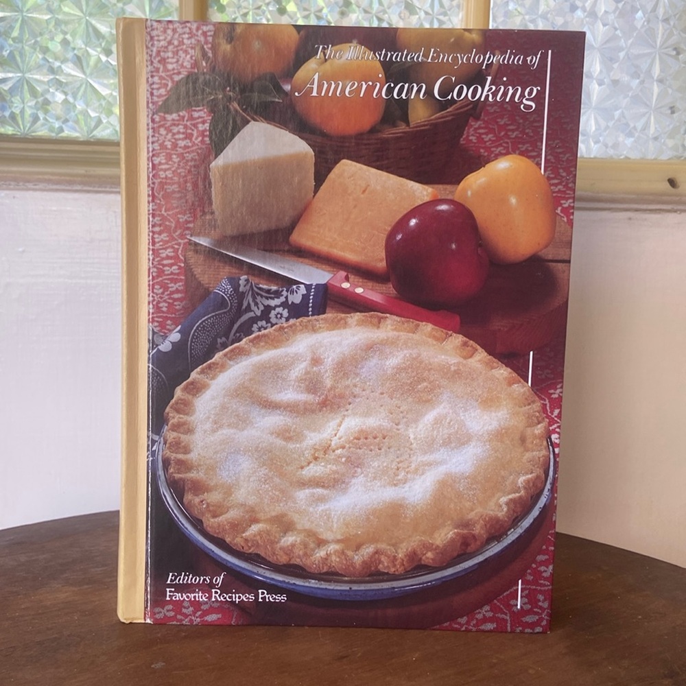 The Illustrated Encyclopedia of American Cooking 1986 Home Cooking Instructions